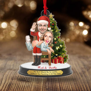 Personalized funny Santa Christmas ornament featuring a couple in festive attire with a humorous saying