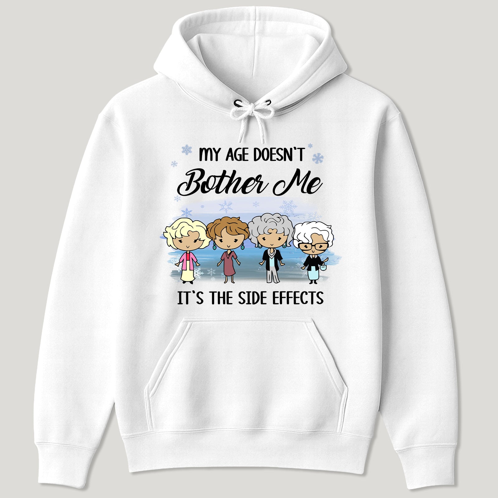 Personalized funny shirt featuring cartoon characters with the quote about aging and side effects