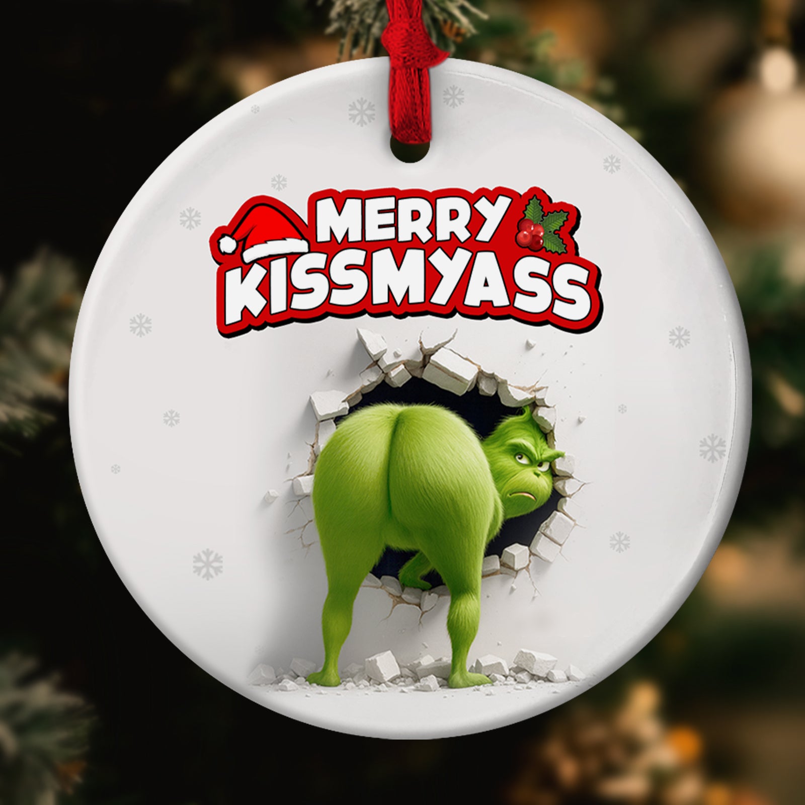 Personalized Grinch Christmas ornament featuring the Grinch with Merry Kissmyass text on a white background