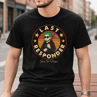 Black personalized Halloween shirt with Last Responder graphic and cartoon Grim Reaper holding scythe
