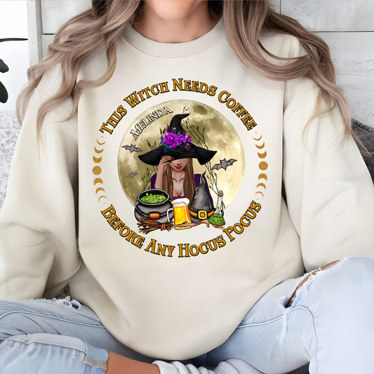 Personalized Halloween sweatshirt featuring a witch design with the text This Witch Needs Coffee