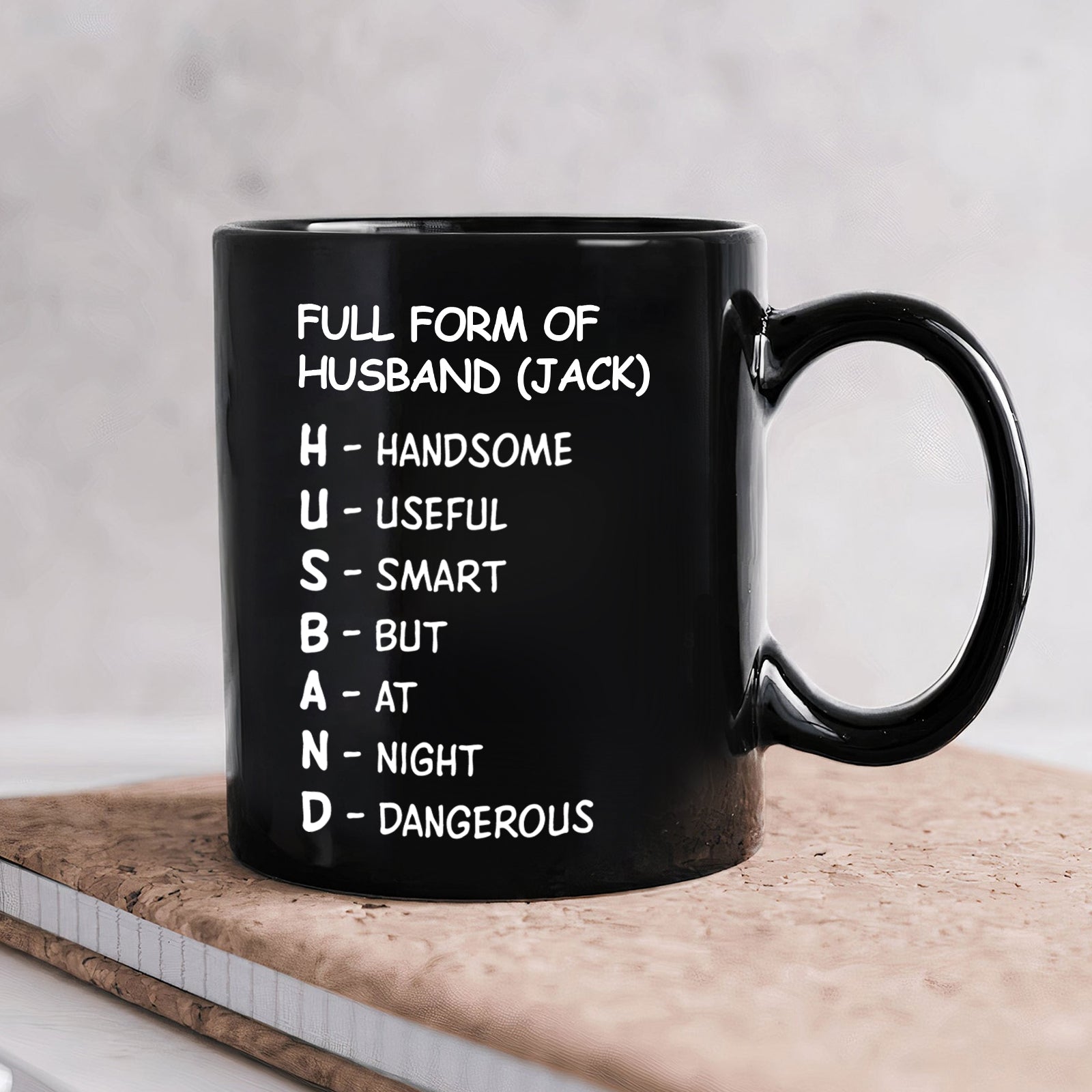 Personalized husband mug with humorous definition of HUSBAND for a thoughtful gift