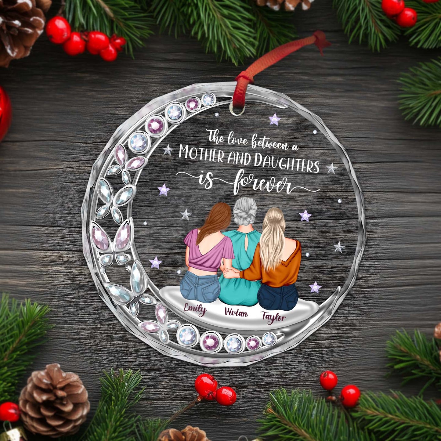 Personalized mother and daughter ornament featuring three women sitting together with a heartfelt message