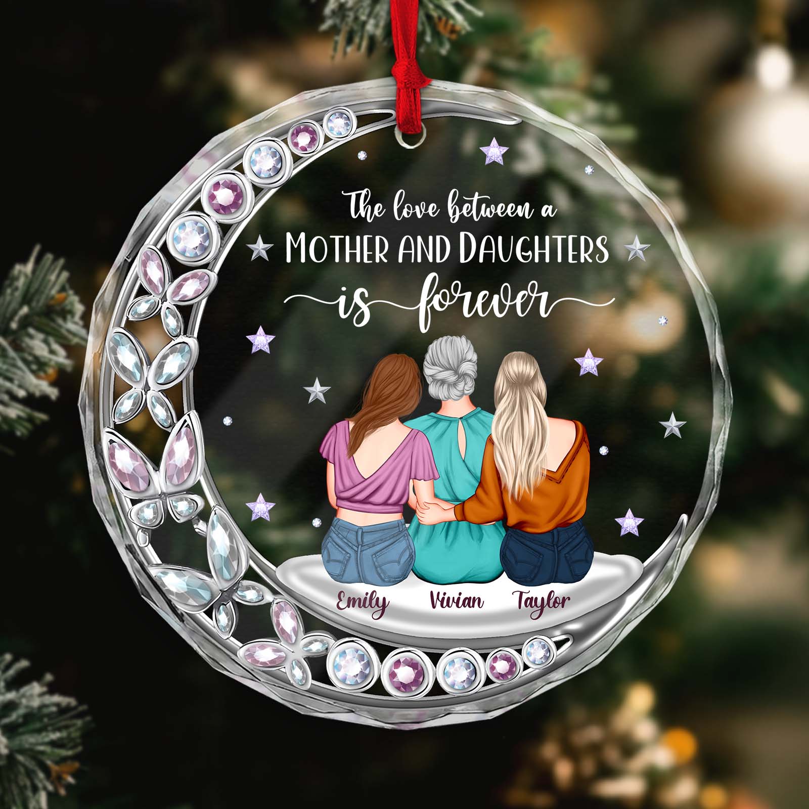 Personalized mother and daughter ornament featuring three women with custom names and a heartfelt message