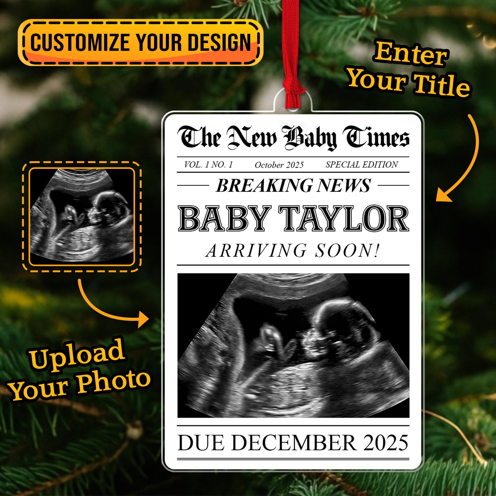 Personalized pregnancy announcement ornament with customizable title and ultrasound photo design