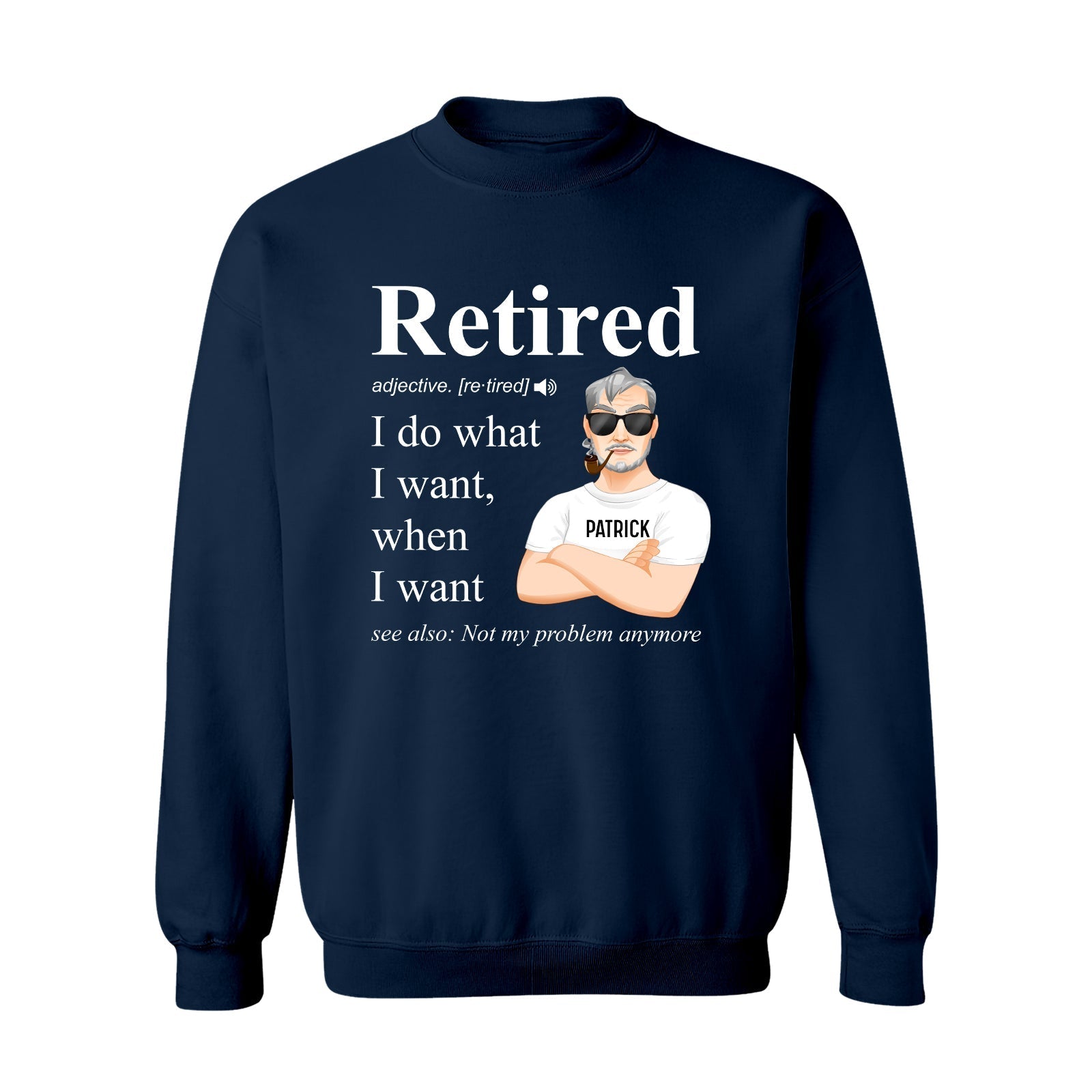 Navy personalized retirement shirt with retired definition and custom name Patrick design