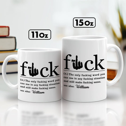 Personalized sarcastic coffee mug set in two sizes with humorous definition of a common expletive