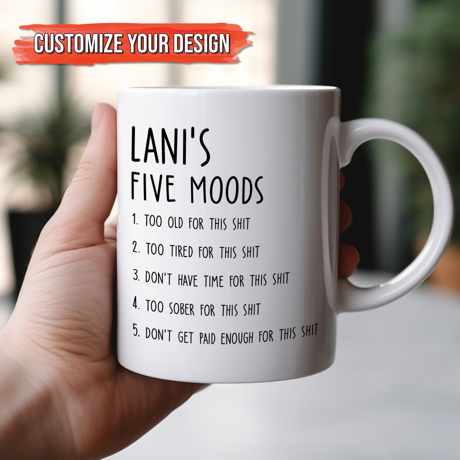 Personalized sarcastic mug with humorous quotes perfect for gifting in different occasions