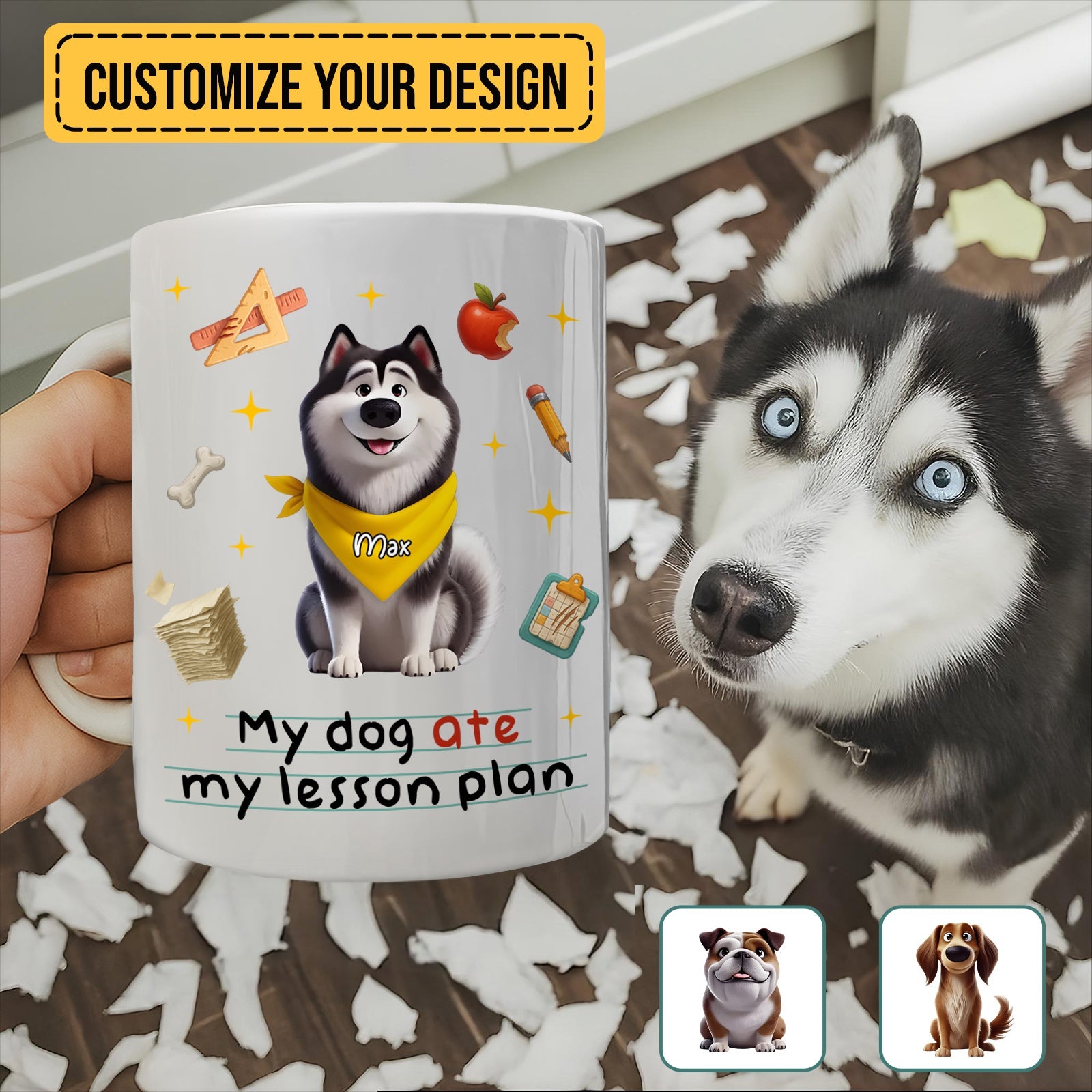 personalized dog mug gift white ceramic featuring cartoon husky Max and text My dog ate my lesson plan beside real husky