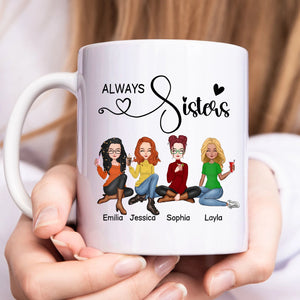 White sisters always together mug with cartoon sisters and personalized names Emilia Jessica Sophia Layla