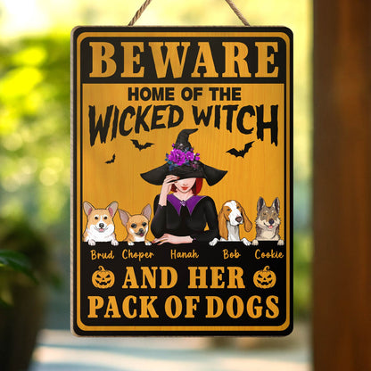 Beware sign Home of the Wicked Witch and Her Pack of Dogs with witch and five dog portraits unique Halloween gifts for pet lovers