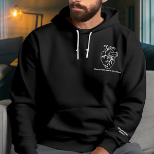 Black hoodie with anatomical heart design and You Are Always in My Heart text unique couples gift custom apparel
