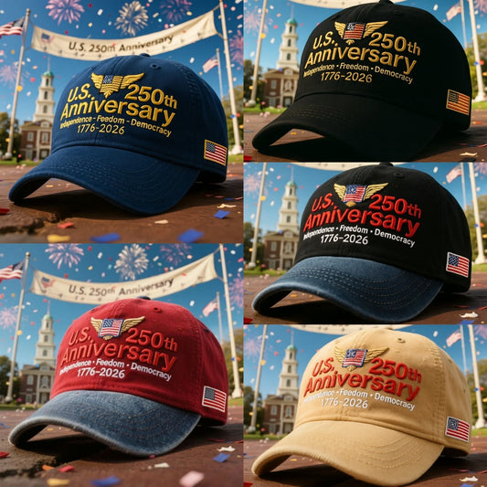 US 250th anniversary cap in multiple colors featuring patriotic embroidery with Independence Freedom Democracy 1776-2026