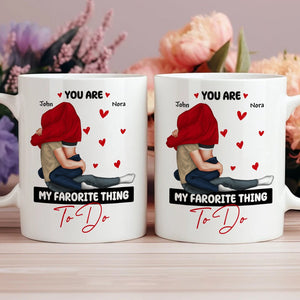You are my favorite thing to do mug with couple hugging illustration and personalized names John and Nora